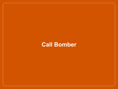Call Bomber